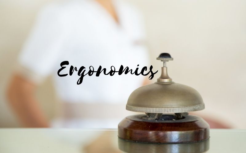 How Ergonomics Related to Hospitality Industry?